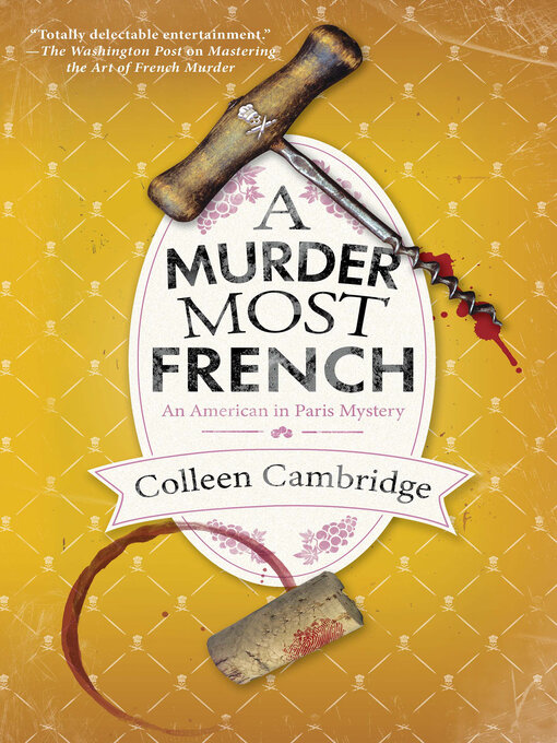 Title details for A Murder Most French by Colleen Cambridge - Available